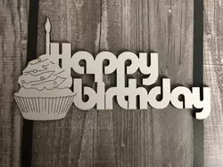 Топпер "Happy Birthday" 16*8.5 см (мдф) Топпер "Happy Birthday" 16*8.5 см (мдф)